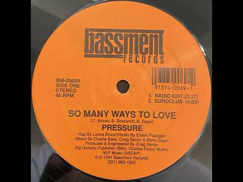 Pressure — Pressure - So Many Ways To Love (Euroclub)