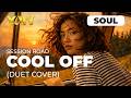 YAN MUSIC - COOL OFF - SESSION ROAD (DUET COVER) RNB VERSION