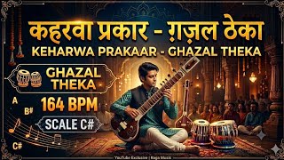Kaharva Ghazal Theka 164 BPM Scale C# #viral#video#tabla#loop#ghazal#kaharva #music#narendrasingh