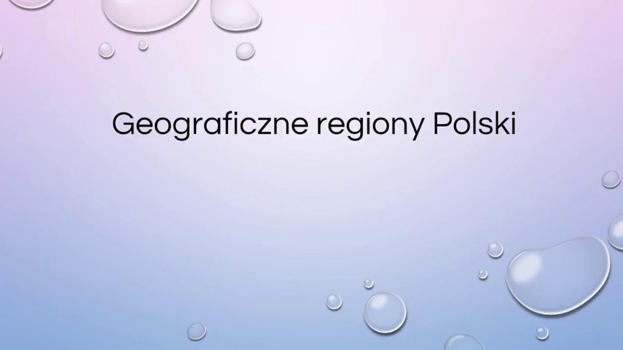 Regiony Geograficzne Polski Sprawdzian Gimnazjum