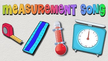 The Measurement Song