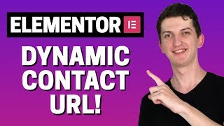 How to Use the Dynamic Contact URL In Elementor