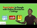 Rank better in google with online directories  listings