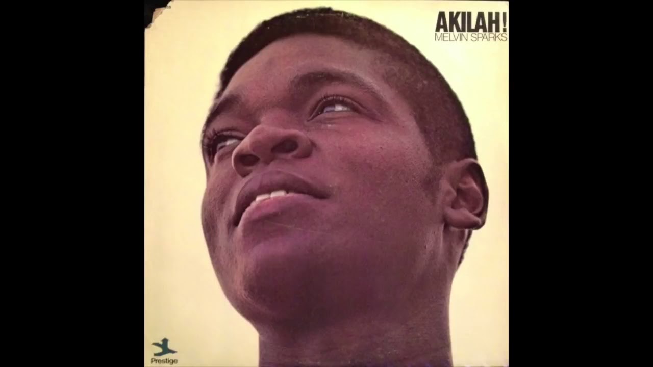 Melvin Sparks - Akilah! USプロモ盤VAN GELDER Melvin Sparks – Akilah! ( Full Album ) - YouTube