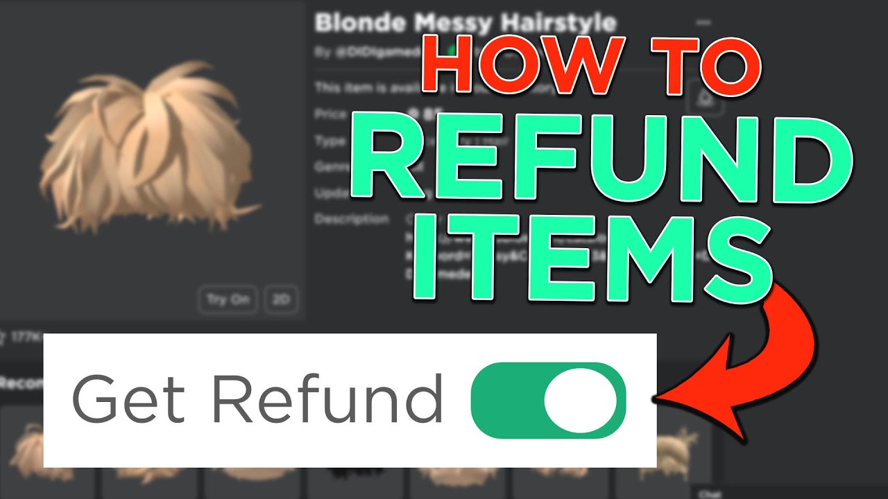 HOW TO REFUND ITEMS IN ROBLOX 2021