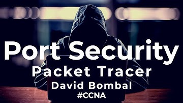 Cisco CCNA Packet Tracer Ultimate labs: Port Security: Can you complete the lab?