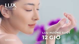 LUX Botanicals - Sức quyến rũ từ thiên nhiên (South VO)