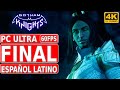 Gotham Knights | Gameplay en Español Latino | FINAL | Parte 11 - PC Ultra Raytracing 4K 60FPS