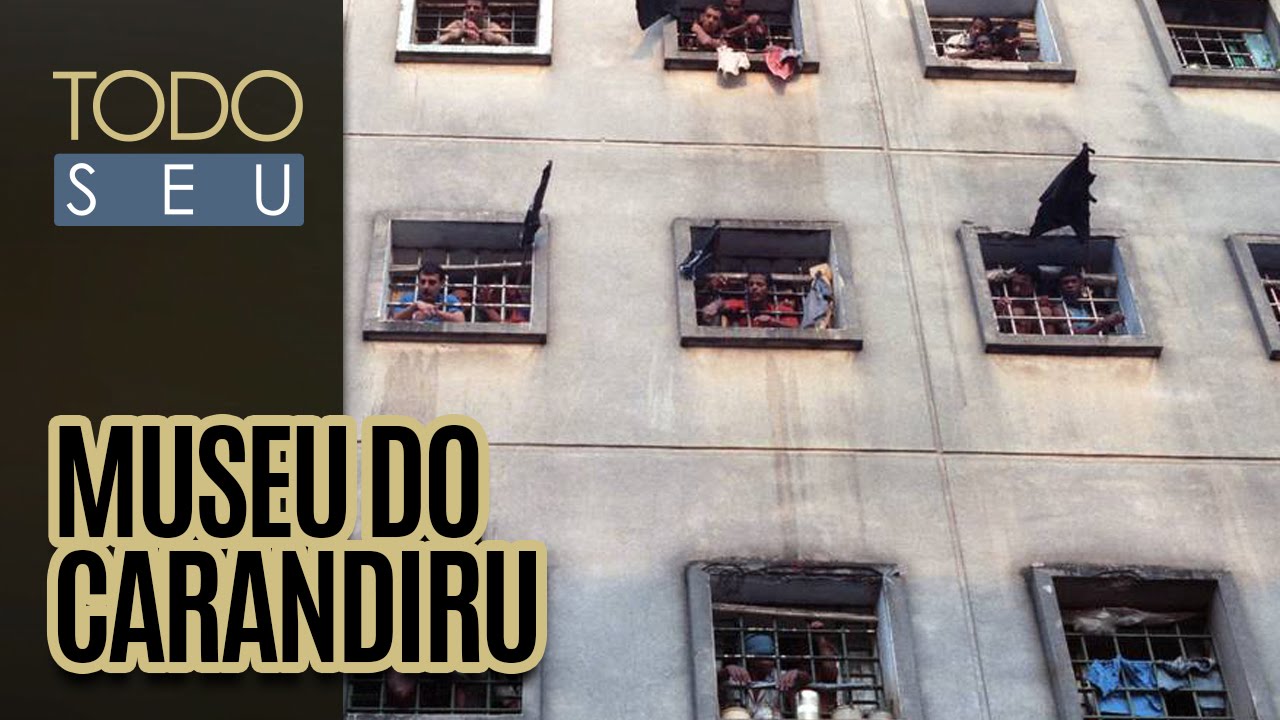 Museu Penitenciário do Carandiru - Todo Seu (08/08/16)