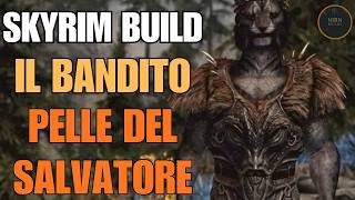 SKYRIM BUILD - Il Bandito (Pelle del Salvatore) - Gli Artefatti Daedrici