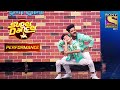 Akash And Vivek's Glorious Performance On "Enna Sona" | Super Dancer Chapter 2