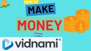How To Make Money With Vidnami | 🤑 3 ways 🤑