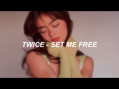 Twice Set Me Free Easy Lyrics