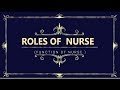 ROLE OF NURSE AND FUNCTION OF NURSE (we are Nurses & Proud ...