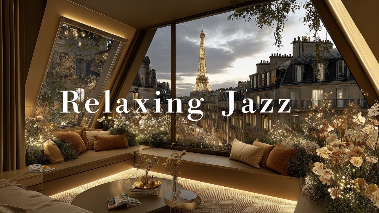 Luxury Paris Night Jazz | Exquisite Jazz Piano for Relaxing & Reading ...