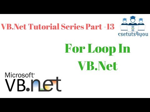 VB.Net Tutorial Series Part  13 For Loop In VB.Net