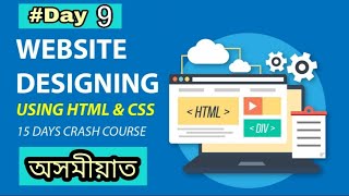 Day 9 || Web Designing For Absolute Beginners || Positioning HTML Elements