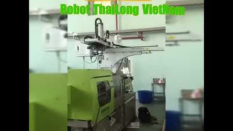 Robot máy ép nhựa của Thai Long Viet Nam