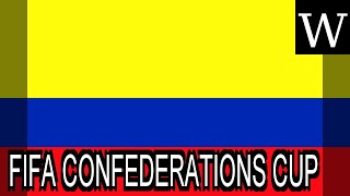 FIFA Confederations Cup - WikiVidi Documentary