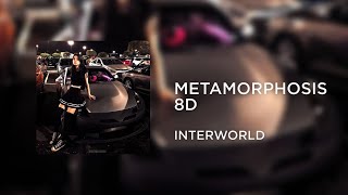 INTERWORLD - METAMORPHOSIS (8D AUDIO) Resimi