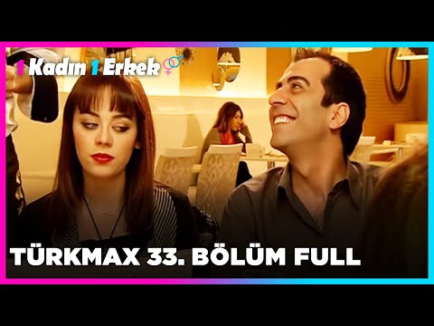 1 Kadın 1 Erkek  || 33. Bölüm Full Turkmax