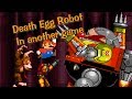 The Death Egg Robot in another game ?