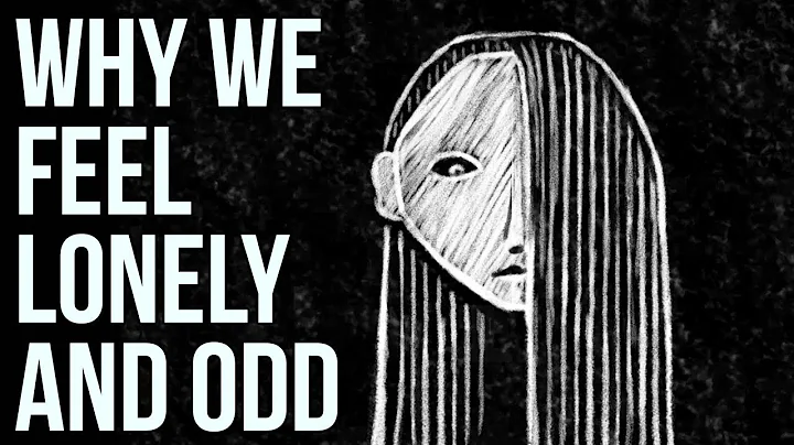 Why We Feel Lonely and Odd - DayDayNews