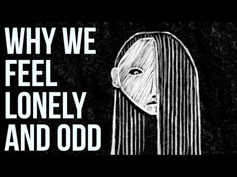 Why We Feel Lonely and Odd