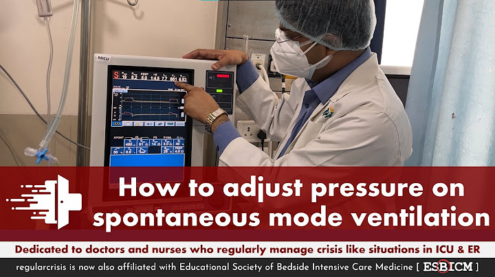 How to adjust pressure on spontaneous mode ventilation while weaning a patient | RegularCrisis