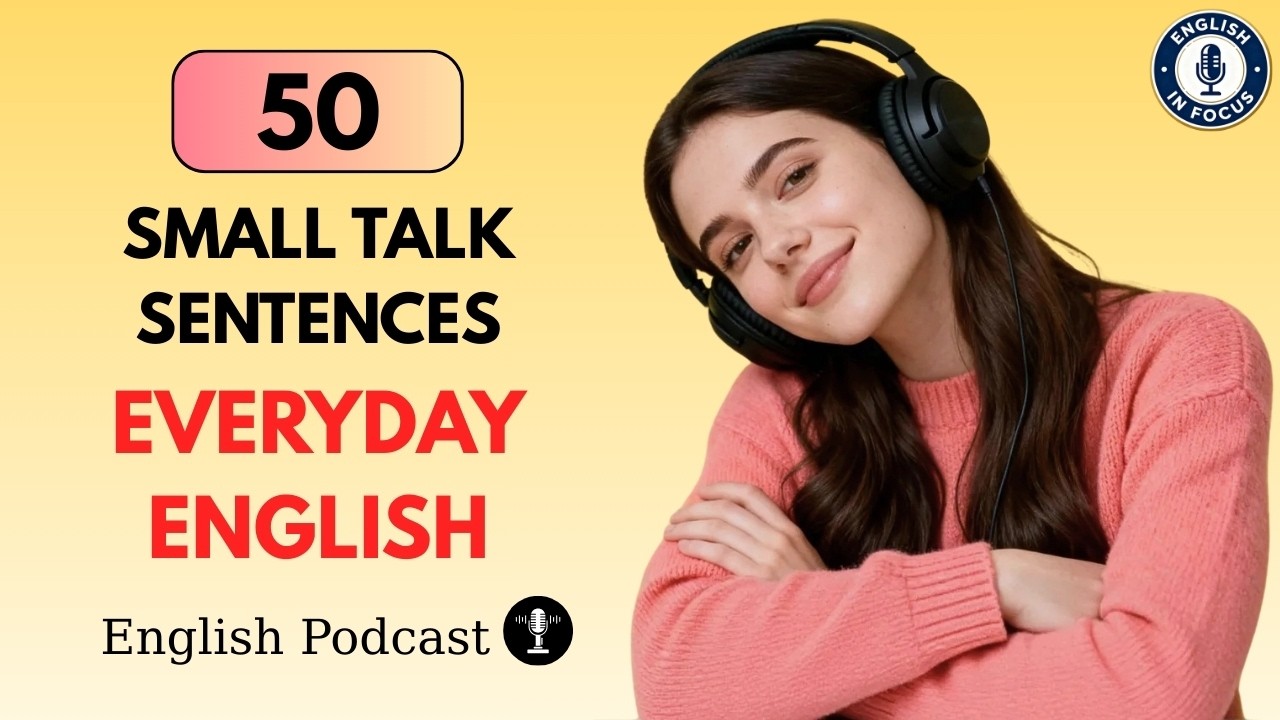 50 Easy Small Talk Sentences for Everyday English | Slow English Shadowing Practice