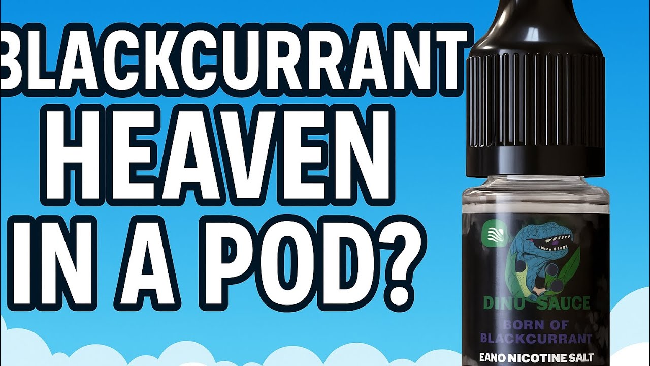 Blackcurrant Heaven in a Pod? | Dinosauce 'Bone of Blackcurrant' E-Liquid Review