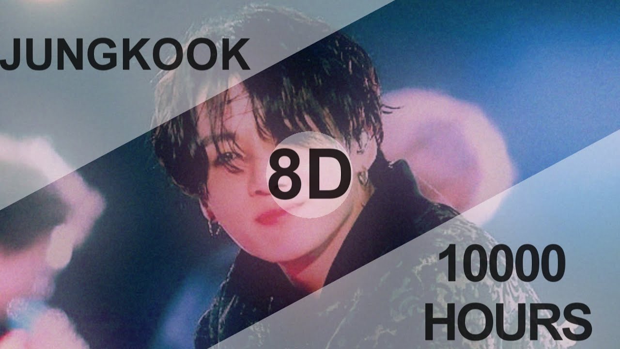 (Full Ver.) BTS JUNGKOOK - 10000 HOURS (Cover) [8D USE HEADPHONE] 🎧 + LYRICS