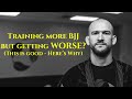 Training More But Getting Worse at BJJ? | Chris Matakas