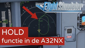 De HOLD functie in de FBW A32NX mod is er! - [MSFS2020]