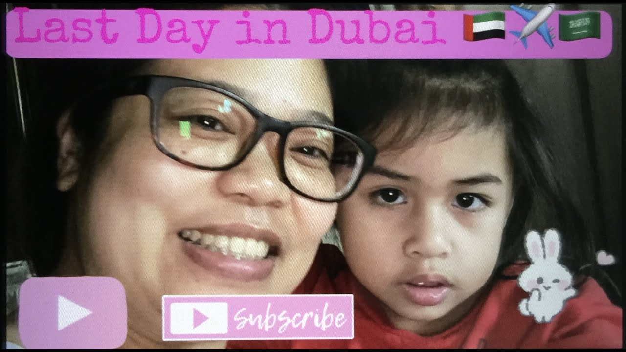 Last Day In Dubai Day 6 May 5 2022 YouTube