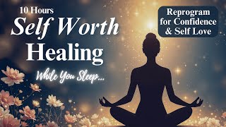 Rewire for Self Worth in Deep Sleep 🌸 Extended Guided Sleep Meditation