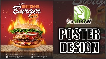 HOW TO DESIGN FAST FOOD POSTER / FLYER  IN COREL DRAW