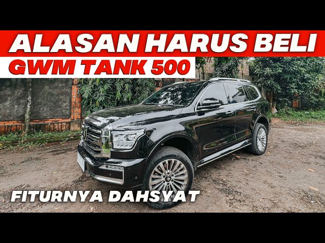 ALASAN BELI GWM TANK 500 SUV HYBRID MEWAH FITUR DAN SPESIFIKASINYA BIKIN PENGEN PUNYA MOBIL INI class=