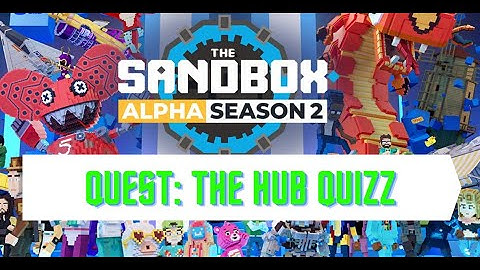 Sandbox Alpha Season 2-  Correct Answers for The Hub Quizz Quest | Missing Parts by Celsius Online