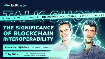 BullCaster Episode #5 | The Significance of Blockchain Interoperability w/ CEO of Coinweb.io