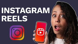 Instagram Reels - Qué Es Instagram Reels Y Cómo Usarlo?