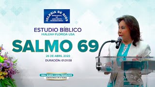 Estudio bíblico: Salmo 69  Hna. María Luisa Piraquive   Hialeah FL USA  565