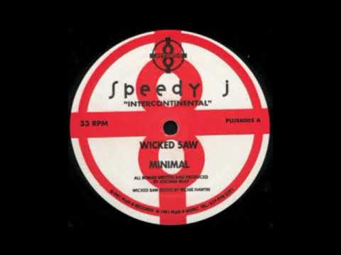 Putar Wicked Saw - Speedy J
