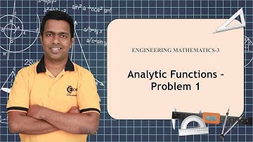 Problem No.1 Based on Analytic Function (Harmonic Function is given) - Engineering Mathematics 3