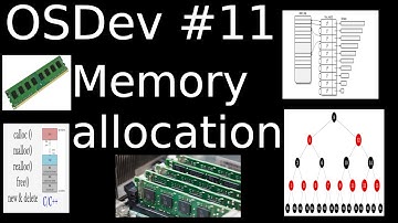 OSDev Lecture Series 11: Memory allocation