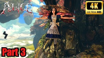 Alice: Madness Returns: Part 3 (Full Game Walkthrough No Commentary 4K 60FPS)