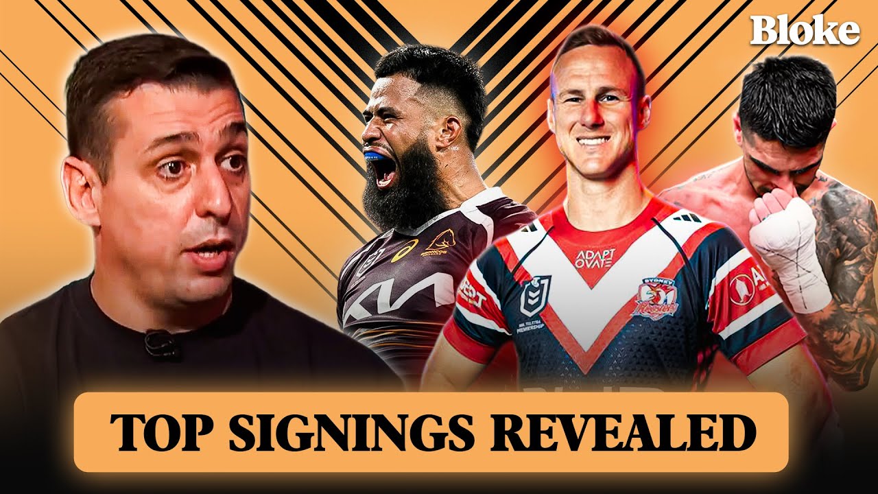 The Top Five NRL Signings For The 2026 Season Revealed! Zerafa quits, & Future of Payne Haas