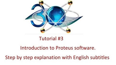 introduction to Proteus (part 2)