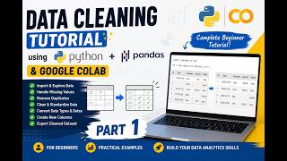 Python Data Cleaning Tutorial for Beginners | Pandas + Google Colab | Part 1