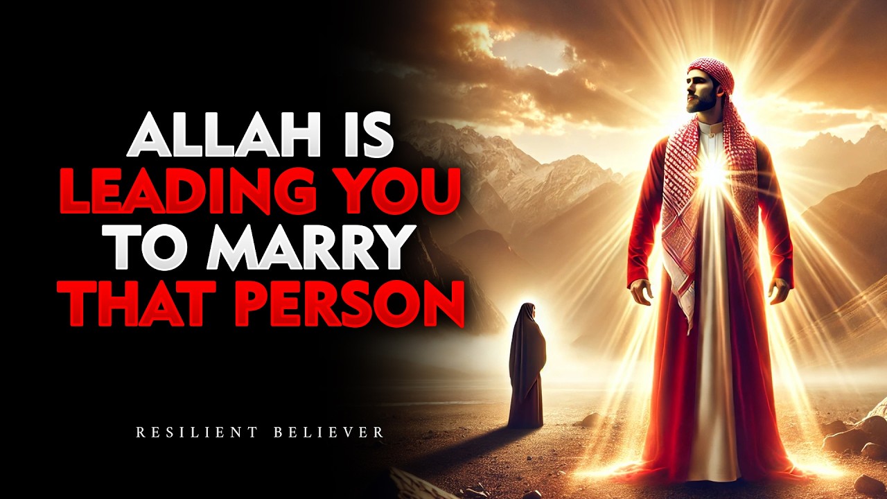 Trust Allah — Your Spouse Is Already Decreed | ISLAM